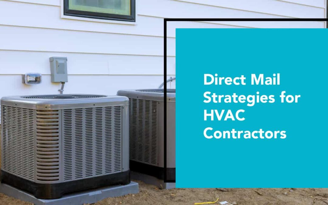 6 HVAC Direct Mail Marketing Ideas for 2022 and Beyond