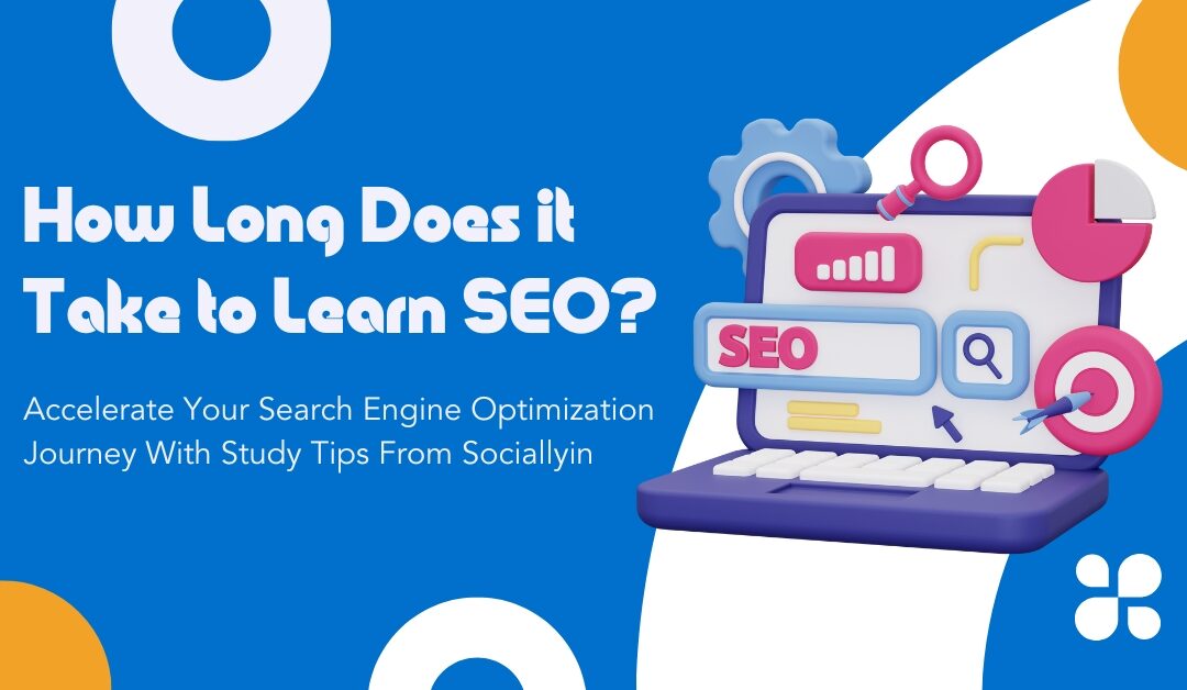 How Long Does it Take to Learn SEO? – Blake’s Guide to Learning SEO Quickly