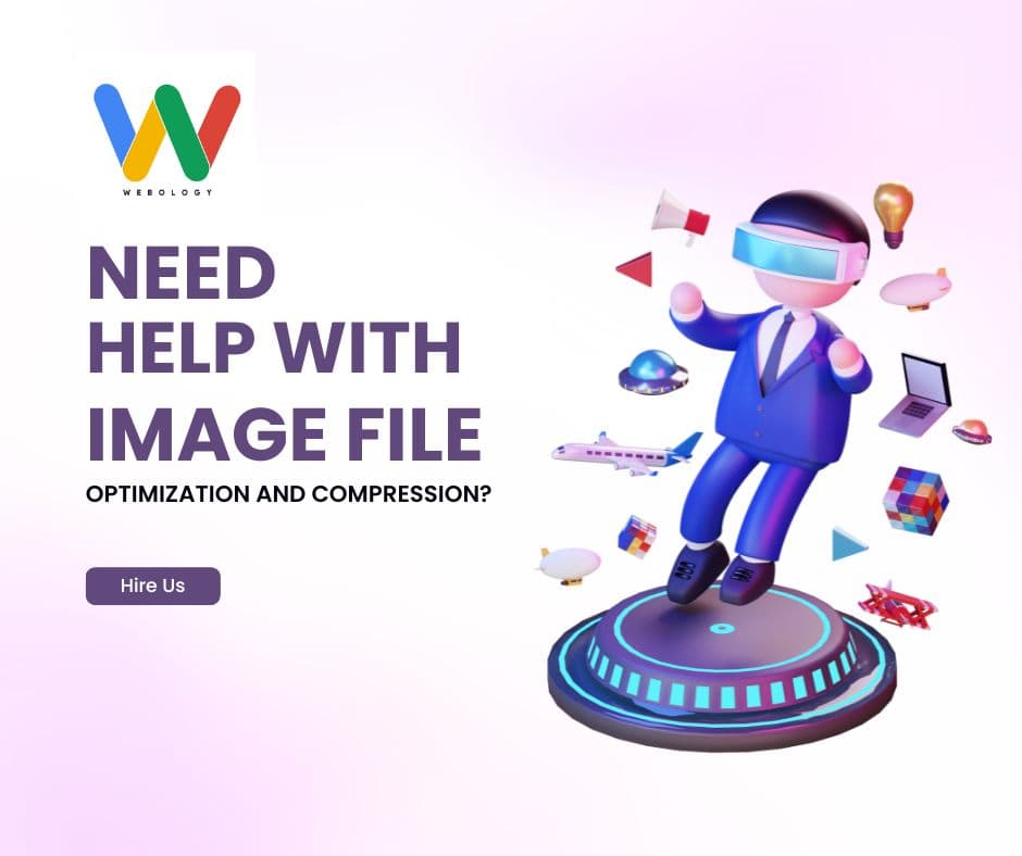 Do you need help with image file optimization? Hire Us!