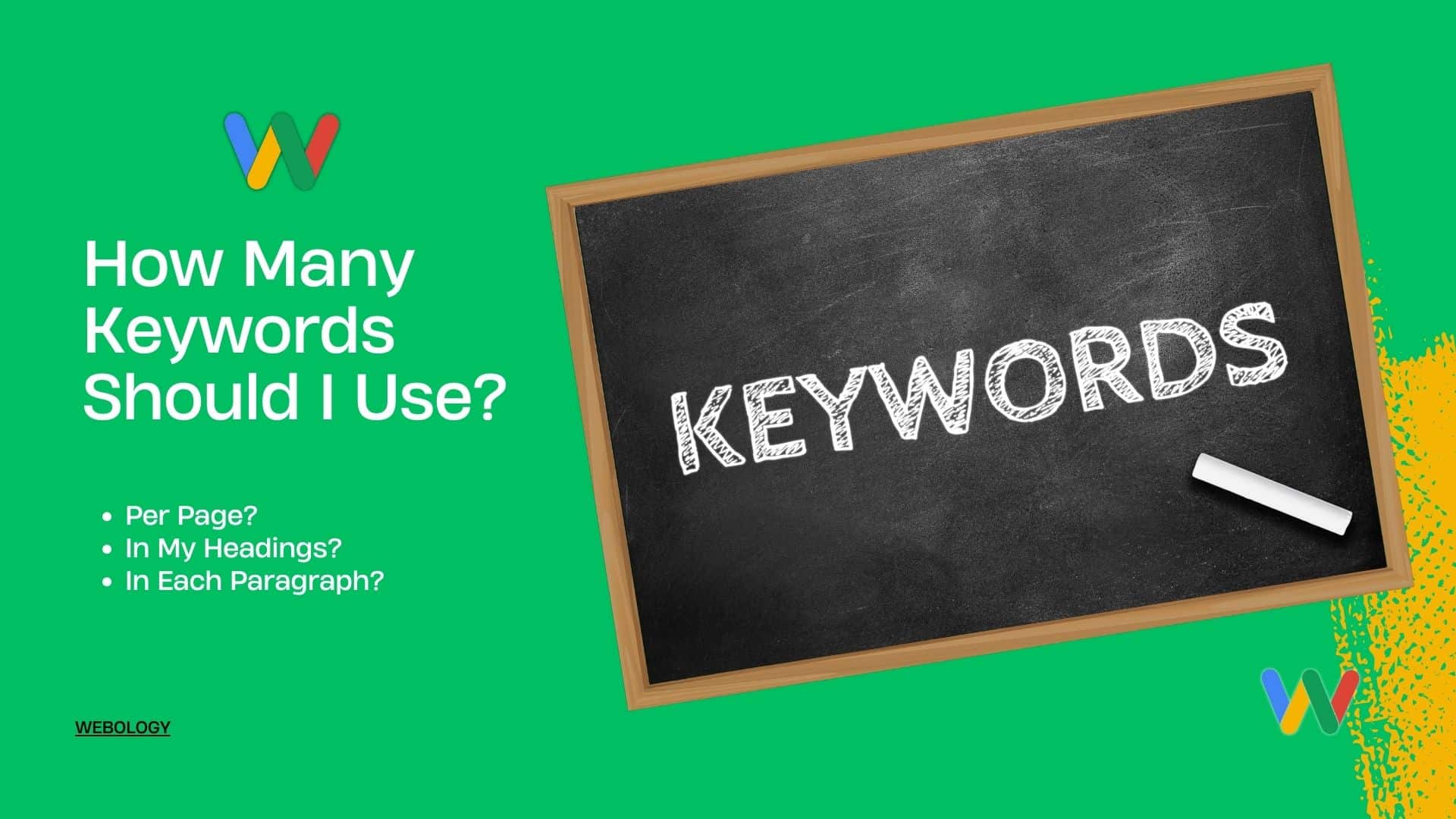 How Many SEO Keywords Should I Use? - Webology