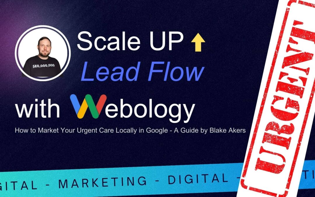 How to Market Your Urgent Care Locally in Google – Urgent Care Marketing Strategies for Google Local Business Advertising