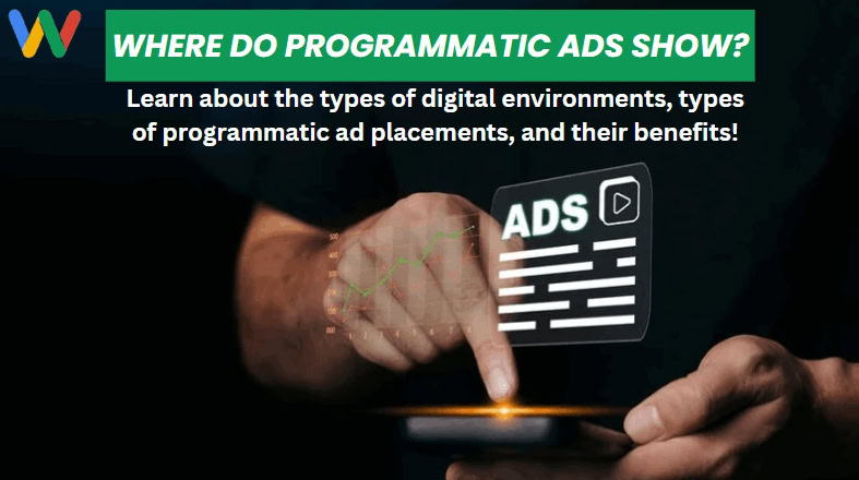Where do programmatic ads show