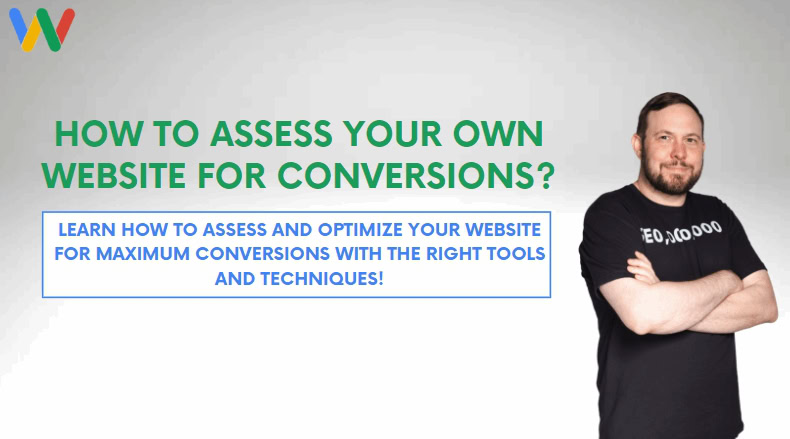 how to assess your own website for conversions