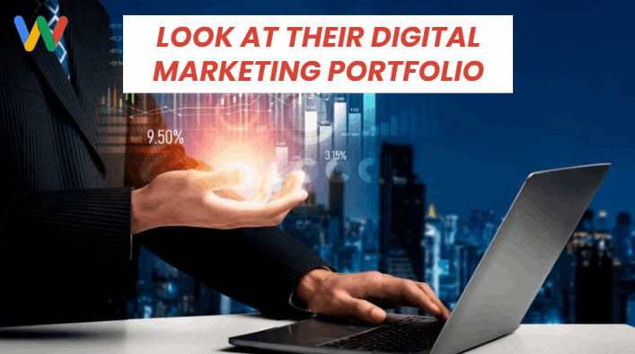 look at their digital marketing portfolio 