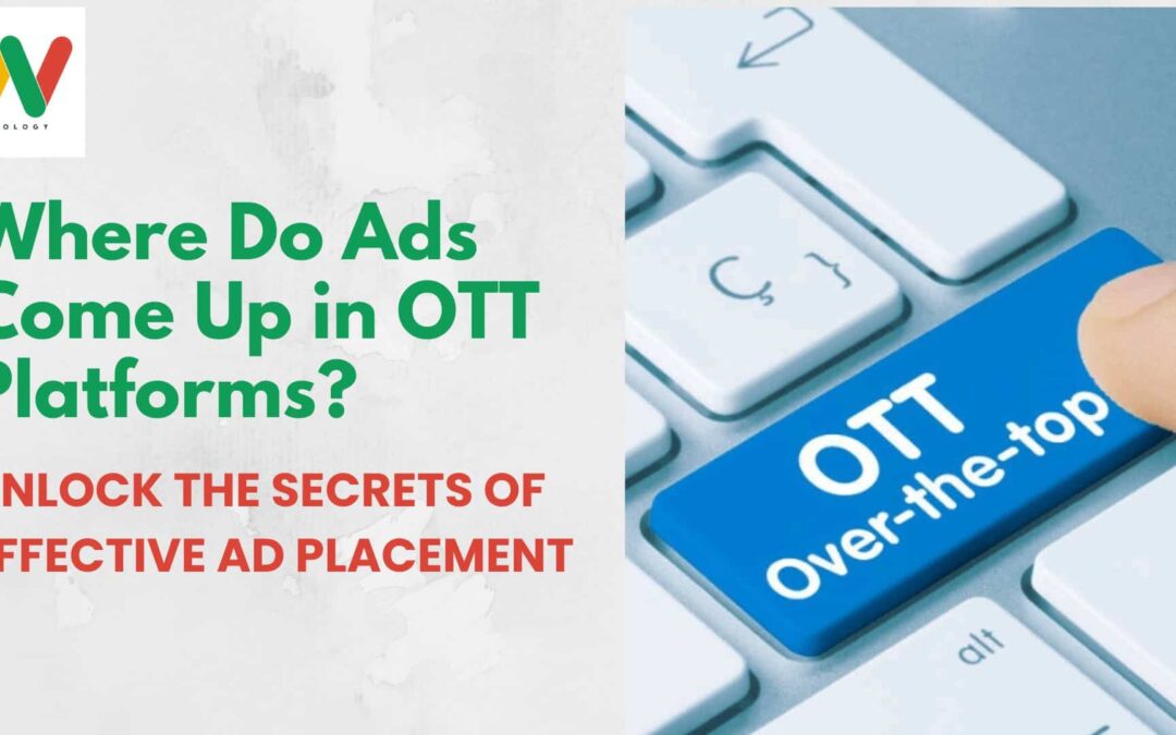 where do ads come up in OTT platforms