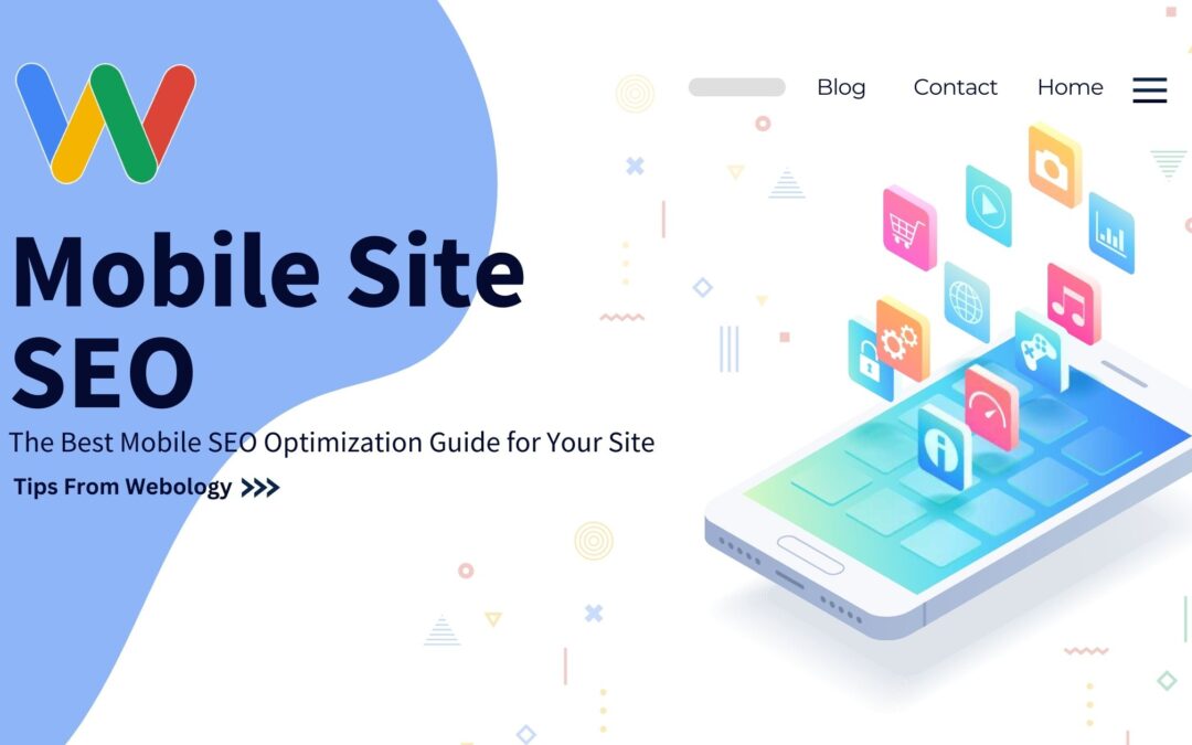Mobile Site SEO: The Best Mobile SEO Optimization Guide for Your Site